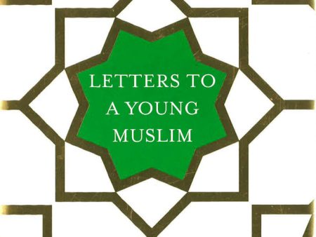 Letters To A Young Muslim For Sale