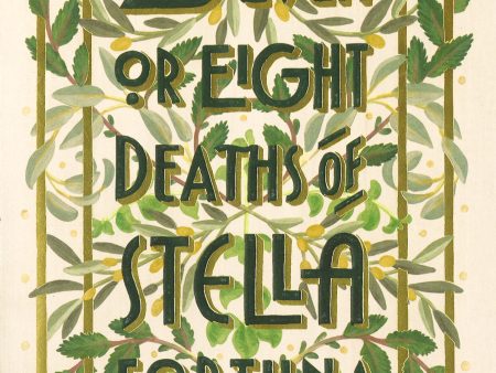 The Seven Or Eight Deaths Of Stella Fortuna Supply