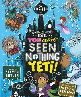 You Ain T Seen Nothing Yeti! Hot on Sale