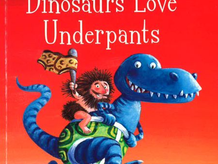 Dinosaurs Love Underpants Ready To Read For Sale